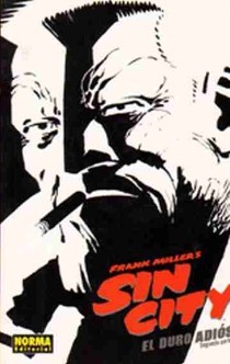 Sin City. El duro adios. Segunda parte.
