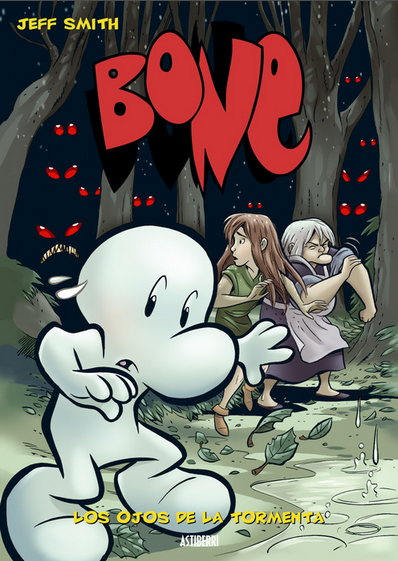Bone 3 Los ojos de la tormenta / Eyes of the Storm