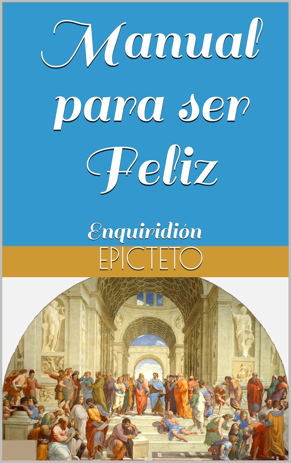 Manual para ser feliz