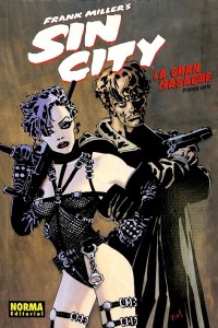 Sin City. La gran masacre. Primera parte.