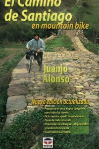 El Camino de Santiago en mountain bike