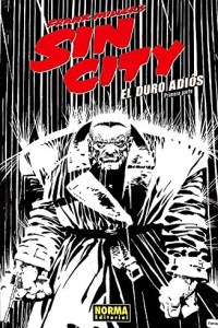 Sin City. El duro adios. Primera parte