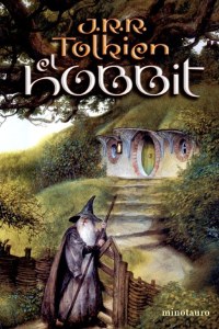 El Hobbit, o, Historia de una Ida y de una Vuelta