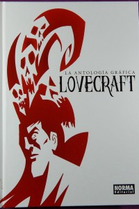 Lovecraft, La antología gráfica