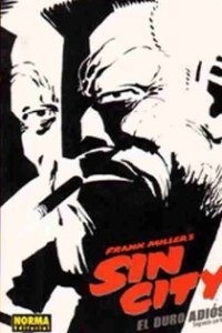 Sin City. El duro adios. Segunda parte.