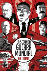 La Segunda Guerra Mundial en comic