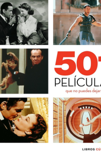 501 películas que no puedes dejar de ver