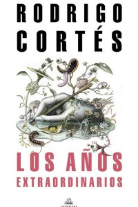 Los años extraordinarios